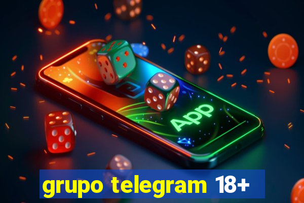 grupo telegram 18+